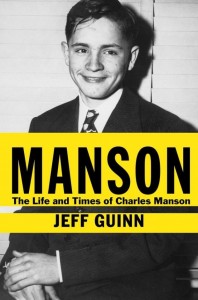 "Manson: The Life and Times of Charles Manson" by Jeff Guinn